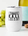 Weinbecher "Bibbs SOW"